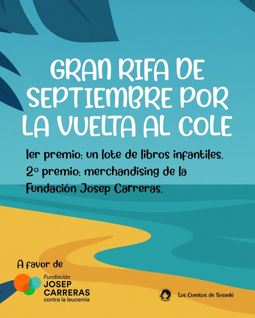 Gran Rifa de Septiembre por la vuelta al cole